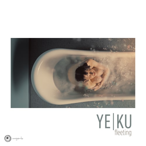 Ye Ku - Fleeting