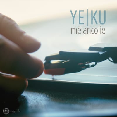Ye Ku - Mélancolie
