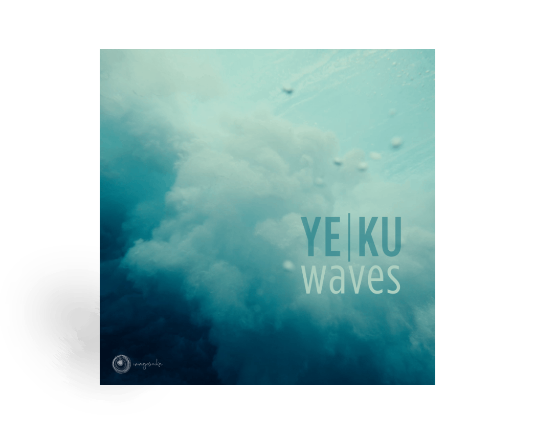 Ye Ku - Waves